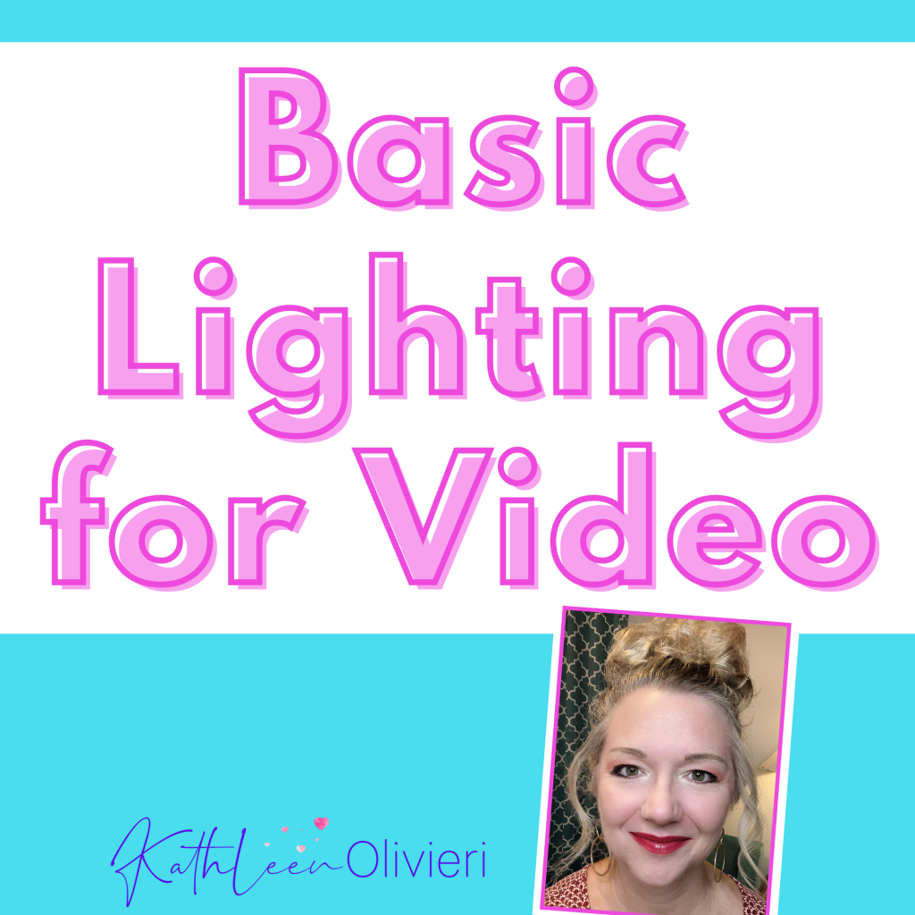 Basic Lighting Tips for Video