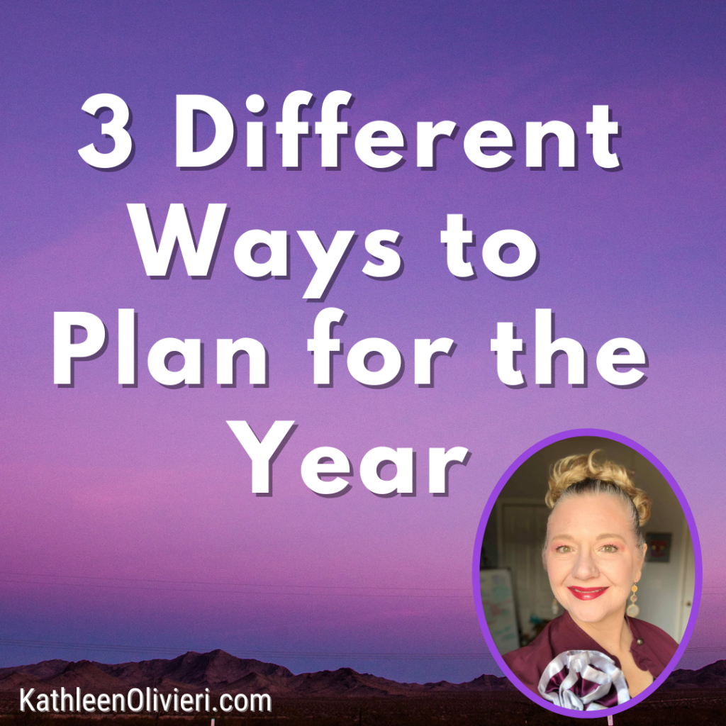 3 Different Ways to Plan for the Year